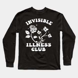 Chronic Pain Shirt - Invisible Illness Club Long Sleeve T-Shirt